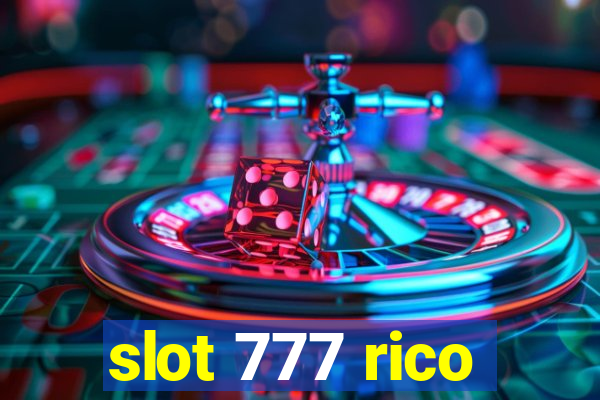 slot 777 rico