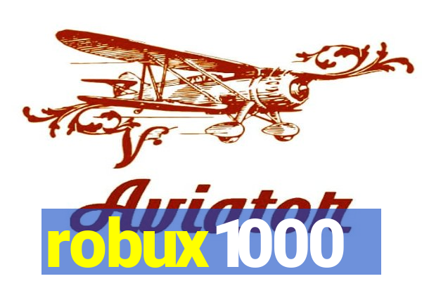 robux1000