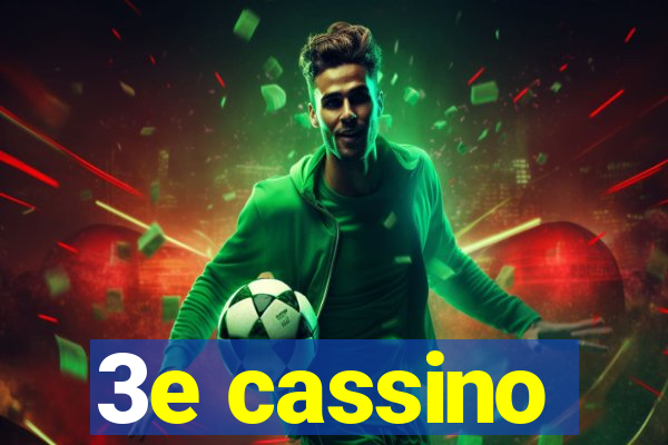 3e cassino