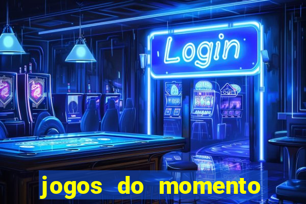 jogos do momento para ganhar dinheiro