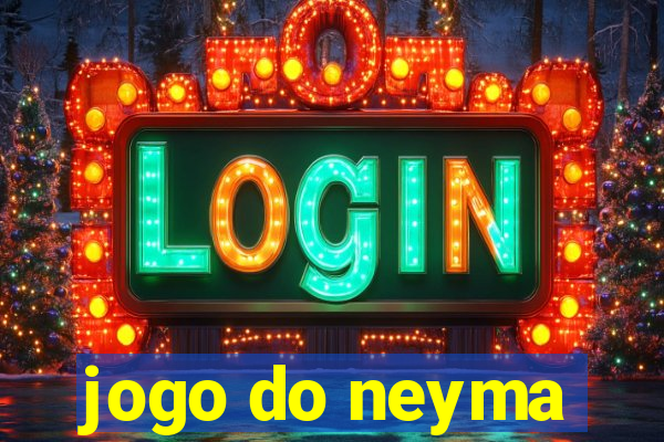 jogo do neyma