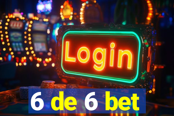 6 de 6 bet