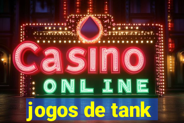 jogos de tank