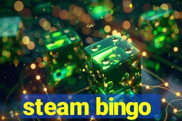 steam bingo