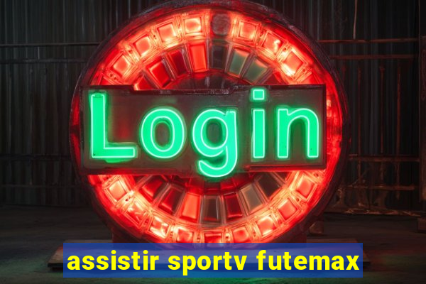 assistir sportv futemax