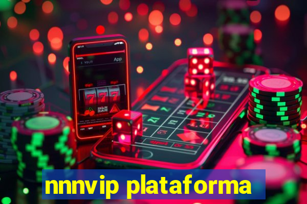 nnnvip plataforma