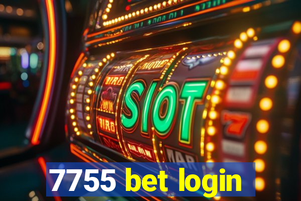 7755 bet login