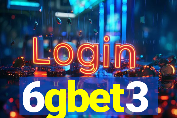 6gbet3