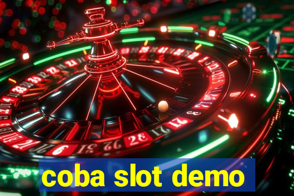 coba slot demo