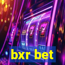 bxr bet