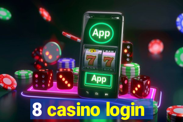 8 casino login