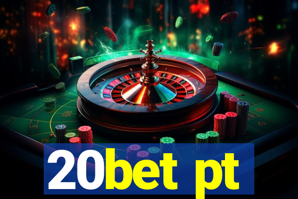 20bet pt