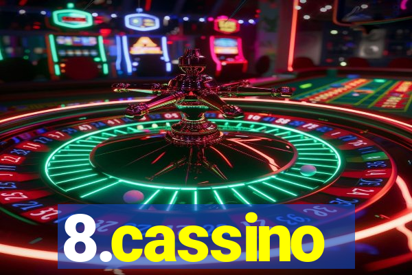 8.cassino