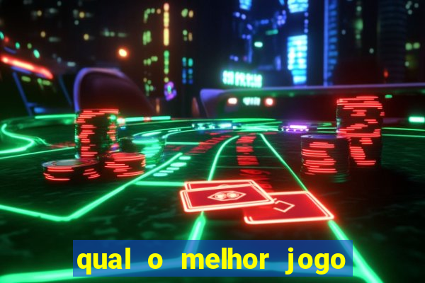 qual o melhor jogo para jogar para ganhar dinheiro