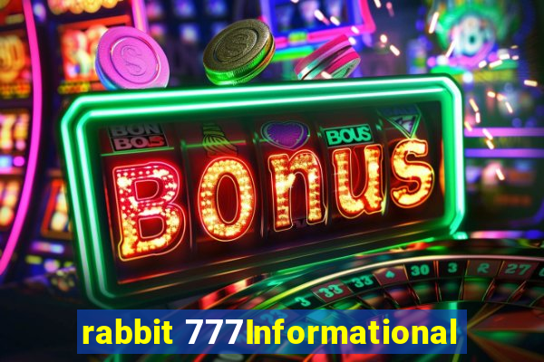 rabbit 777Informational