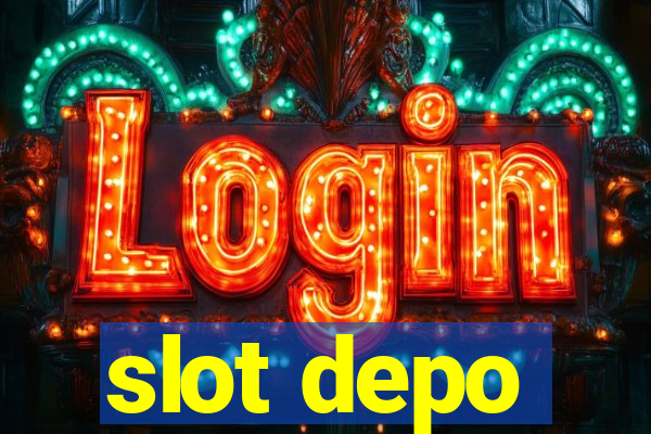 slot depo