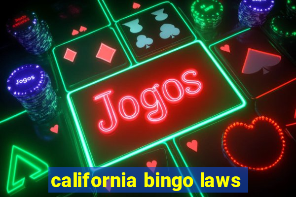 california bingo laws