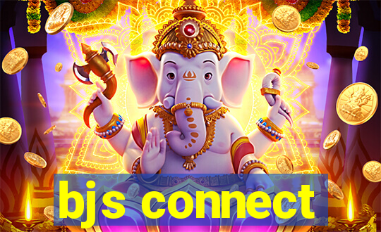 bjs connect