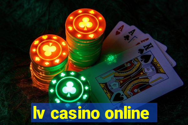 lv casino online