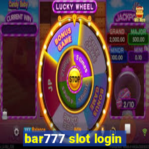 bar777 slot login