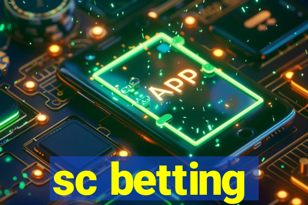 sc betting