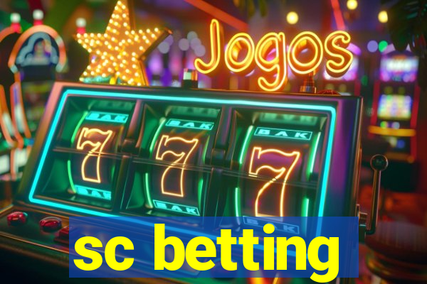 sc betting