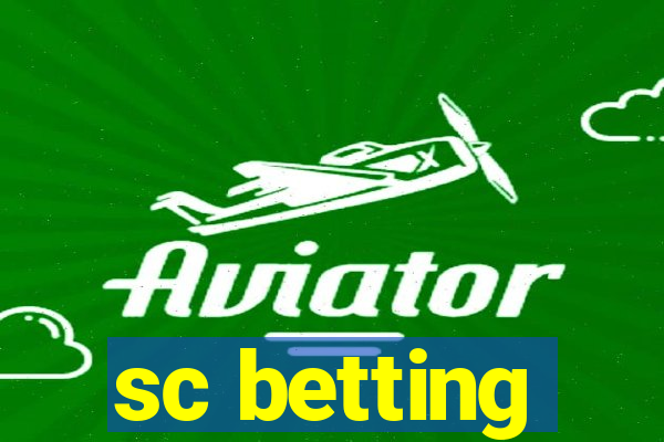 sc betting