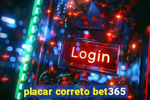 placar correto bet365