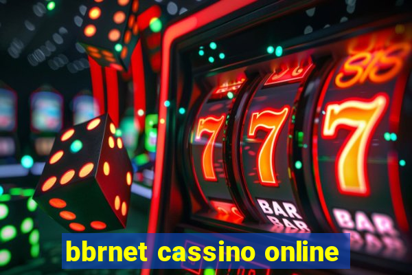 bbrnet cassino online