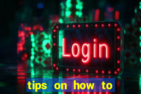 tips on how to win playing slot machines