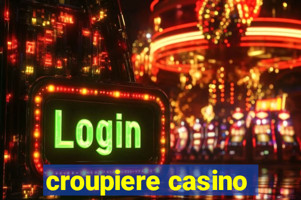 croupiere casino