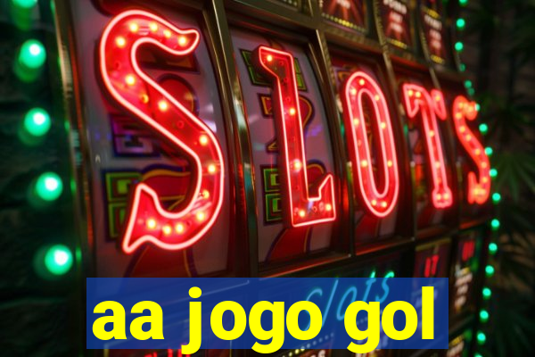 aa jogo gol