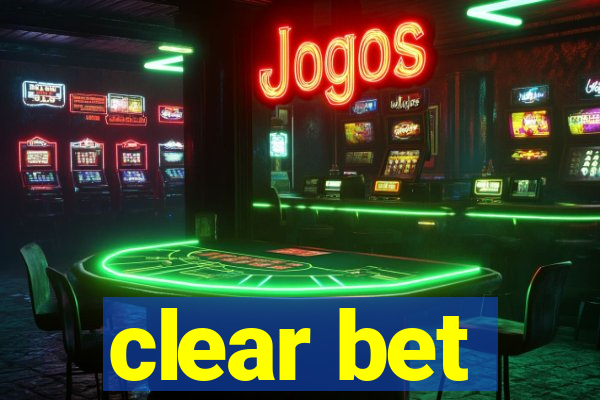 clear bet