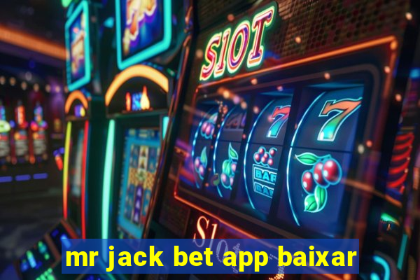 mr jack bet app baixar