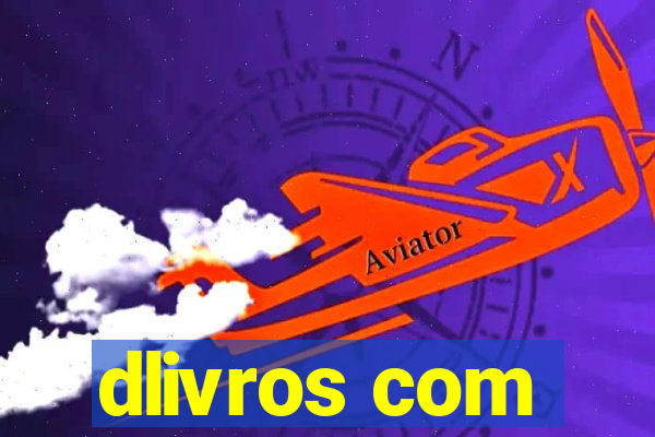 dlivros com