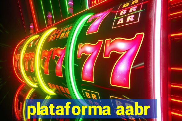 plataforma aabr