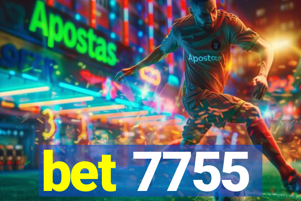 bet 7755