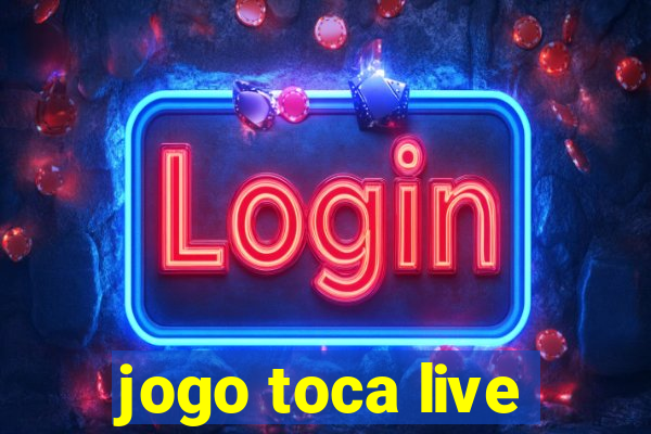 jogo toca live