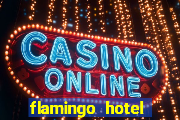 flamingo hotel casino las vegas