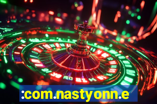 :com.nastyonn.esportes.apostas.online.casino.jogos