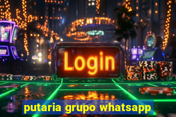 putaria grupo whatsapp