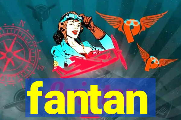 fantan