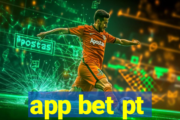 app bet pt