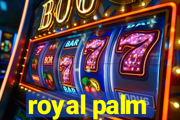 royal palm