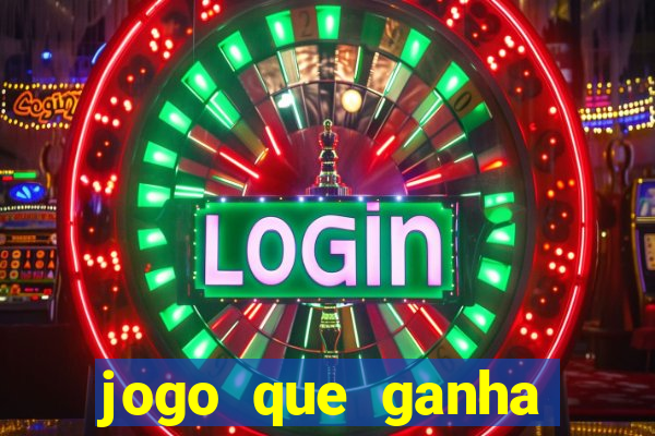 jogo que ganha dinheiro de verdade pix