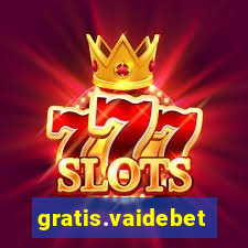 gratis.vaidebet