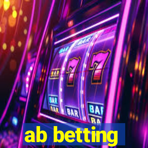 ab betting