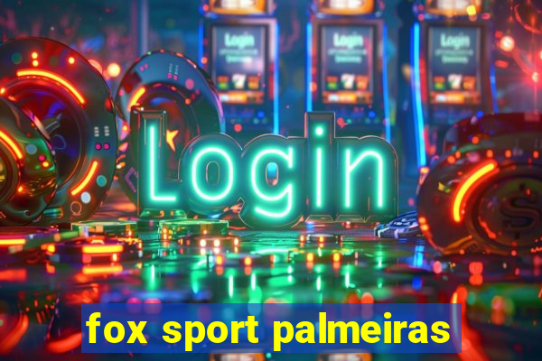 fox sport palmeiras