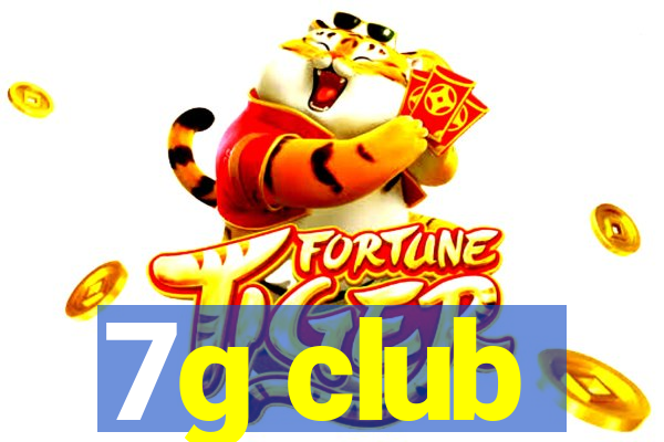 7g club