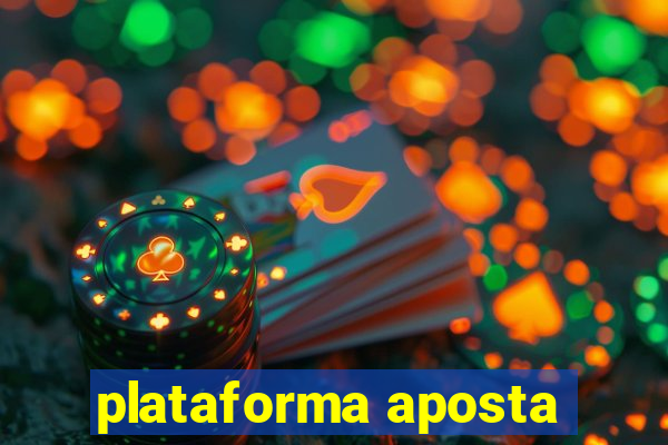 plataforma aposta